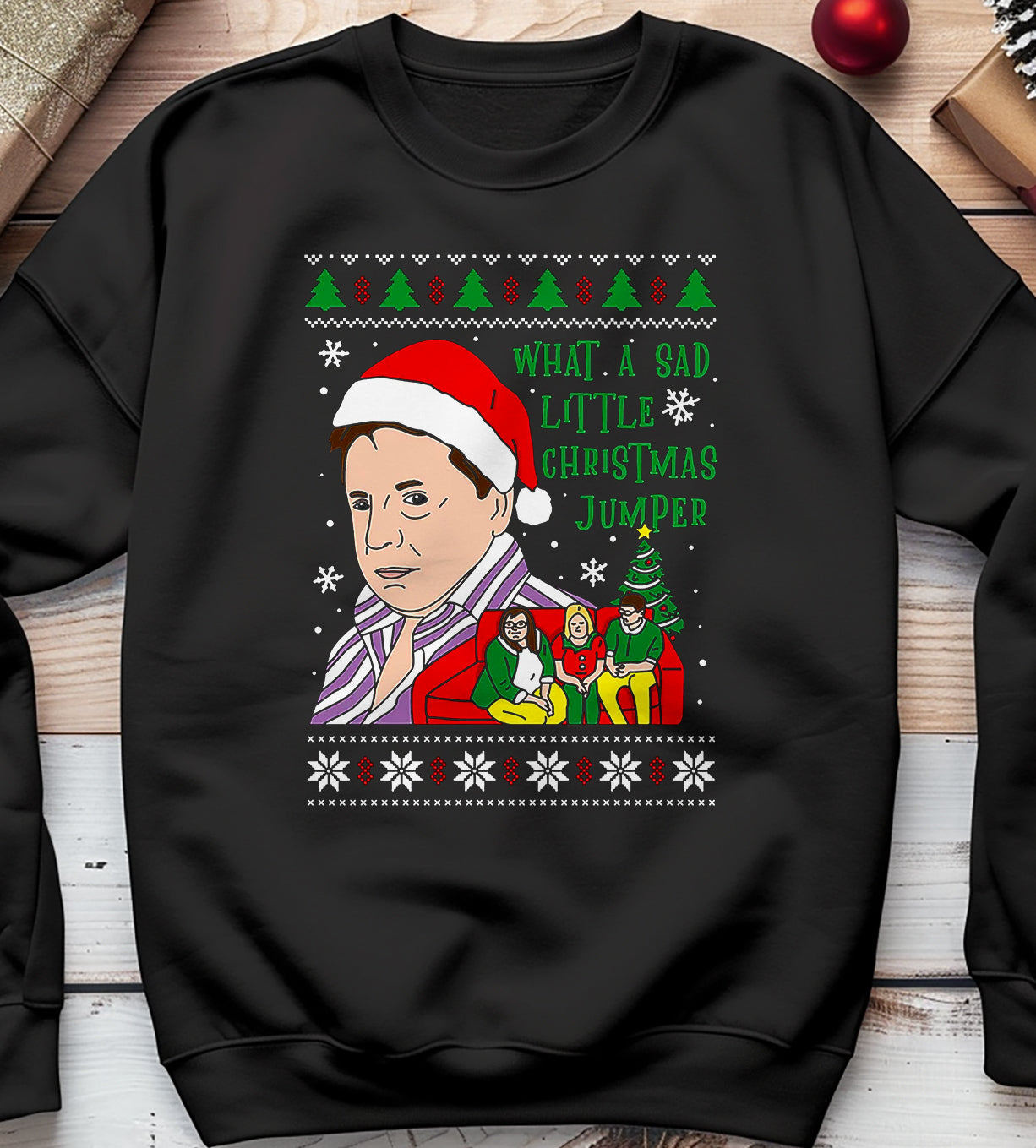 What-a-Sad-Little-Christmas Sweatshirt