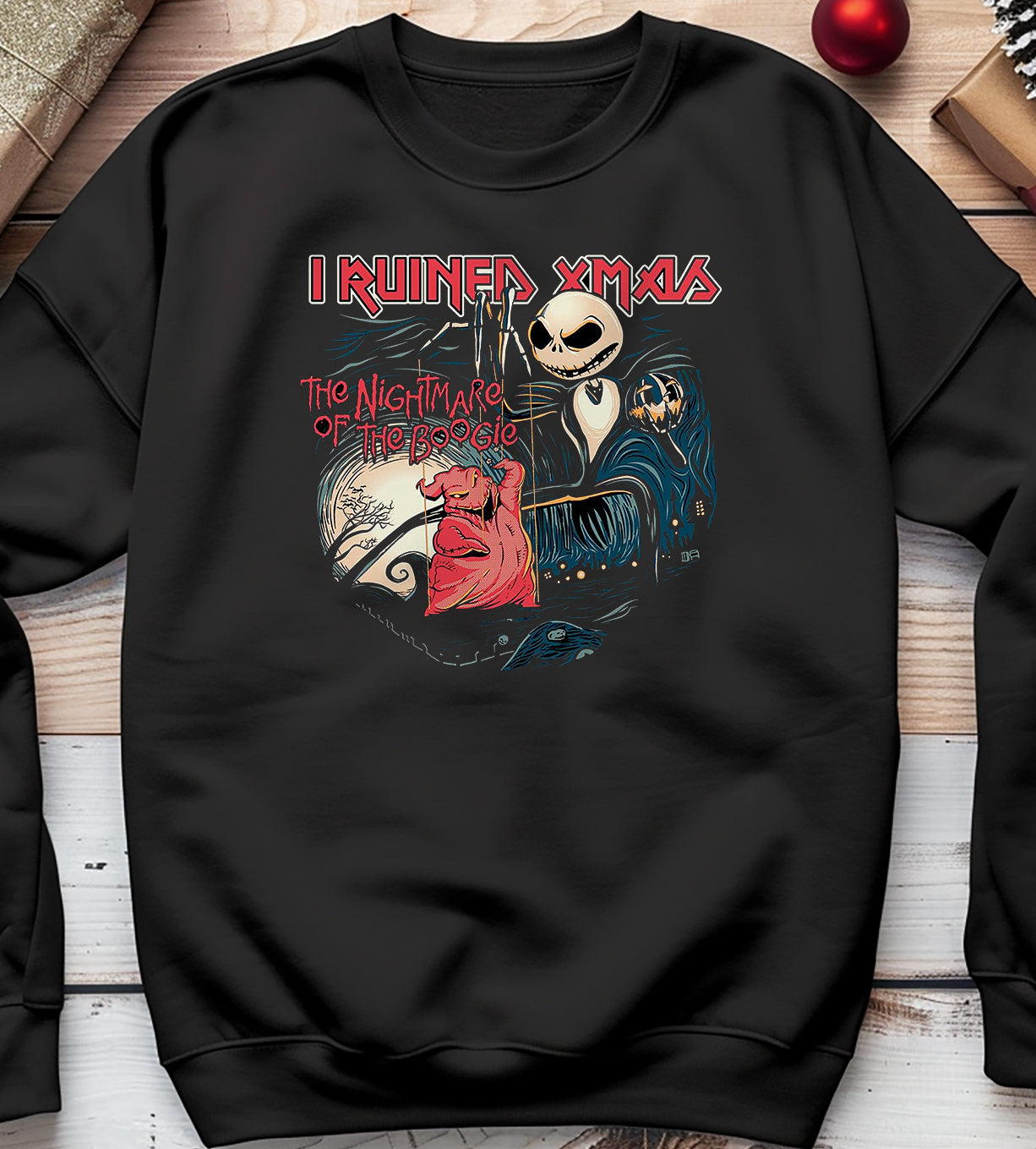 I Ruined Xmas Sweatshirt