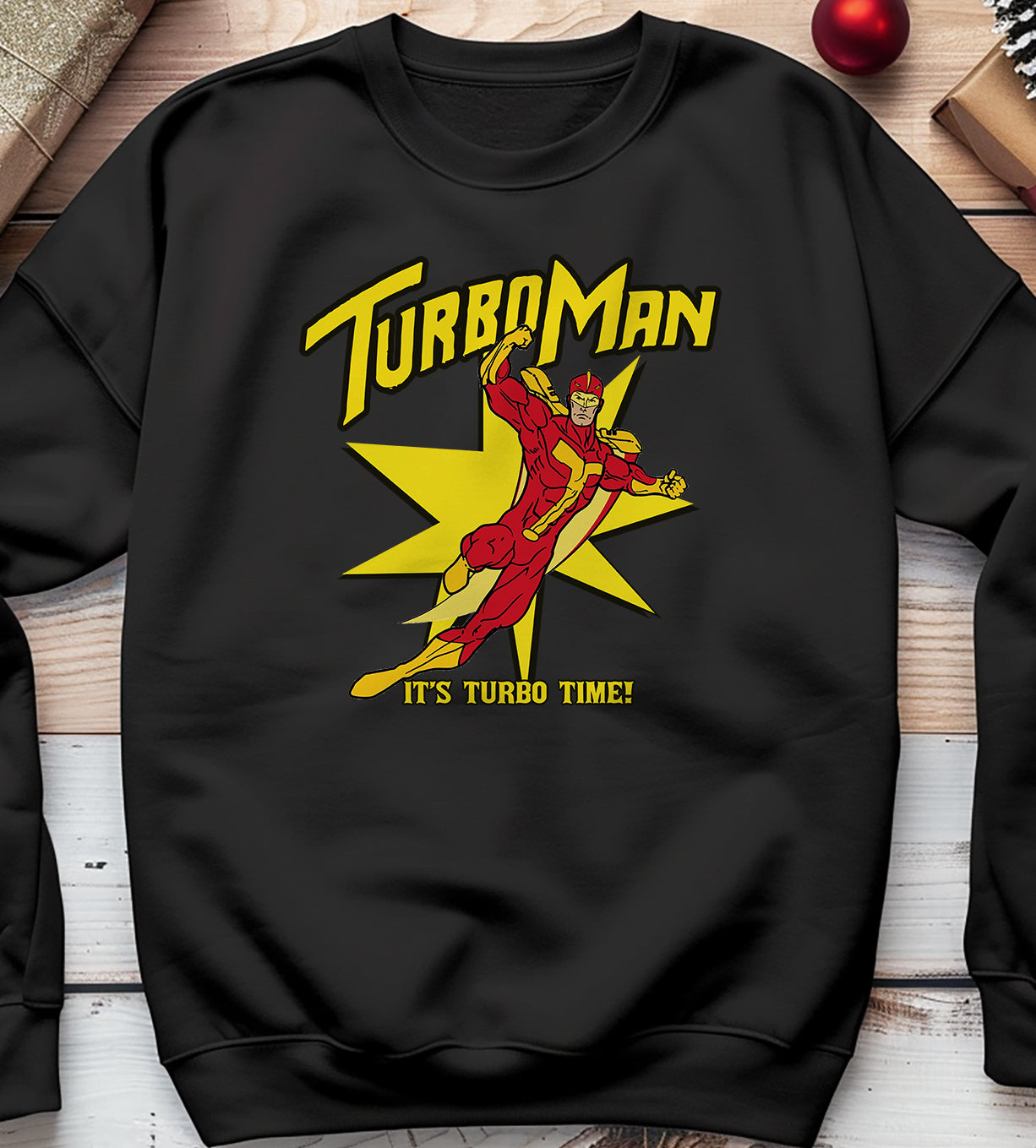 Turbo Man Sweatshirt