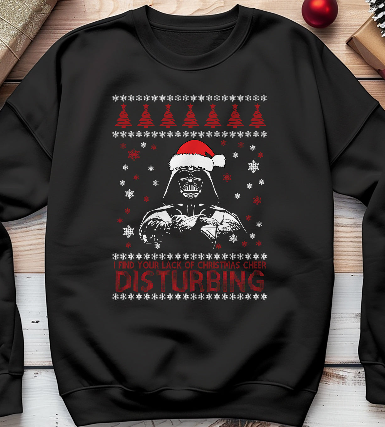 Lack of Christmas Cheer Darth Vader Sweatshirt
