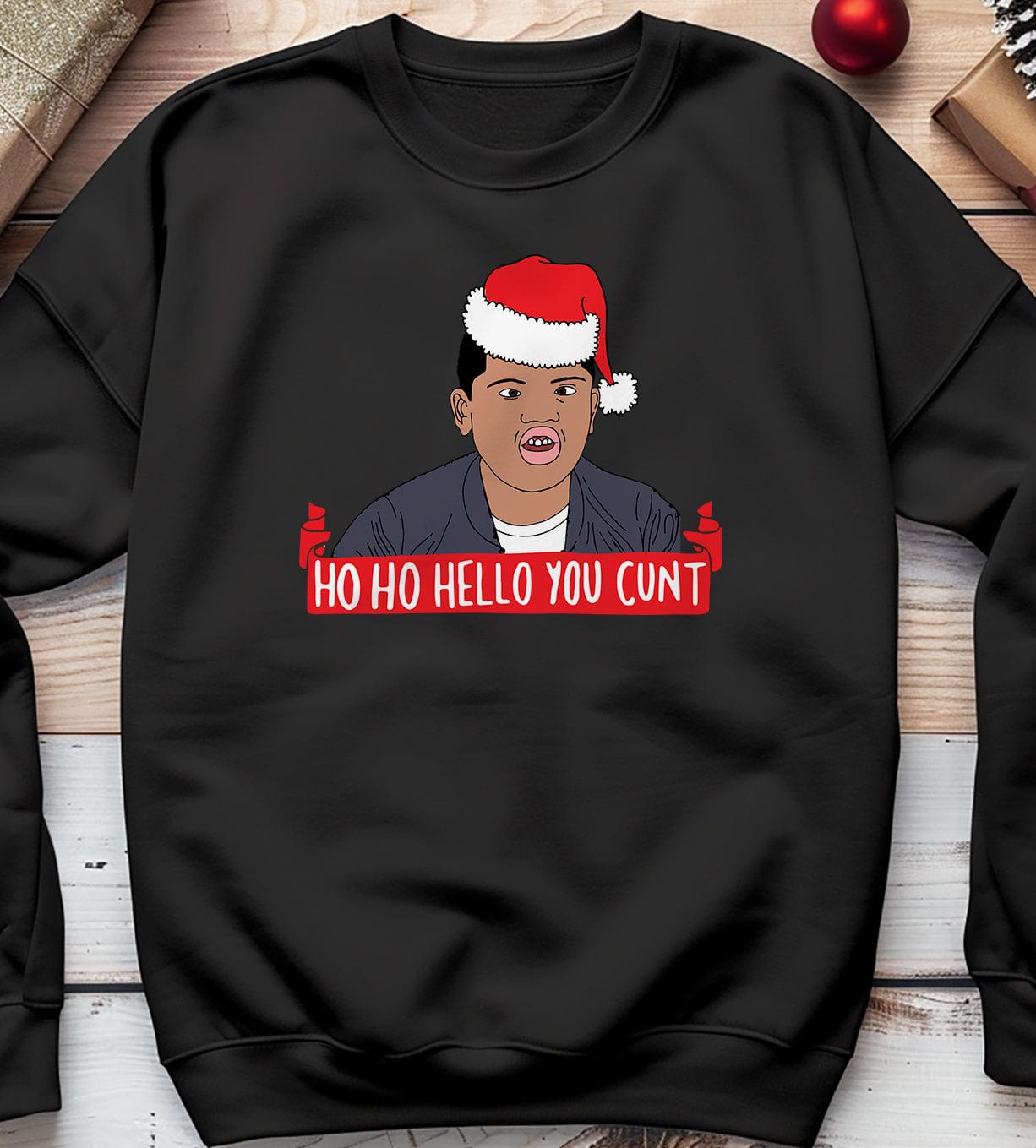 Ho Ho Hello You Sweatshirt
