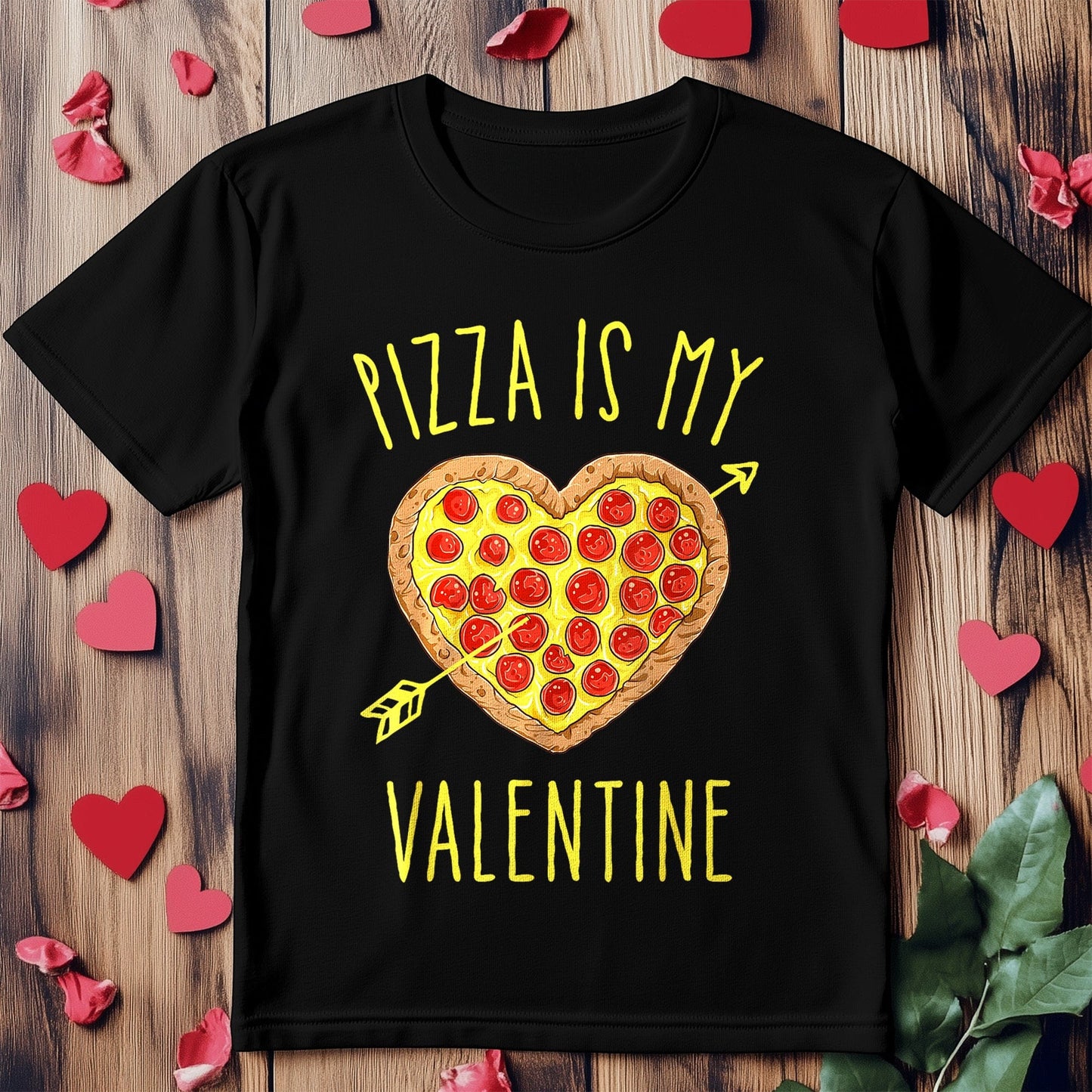 Pizza Is My Valentine T-shirt