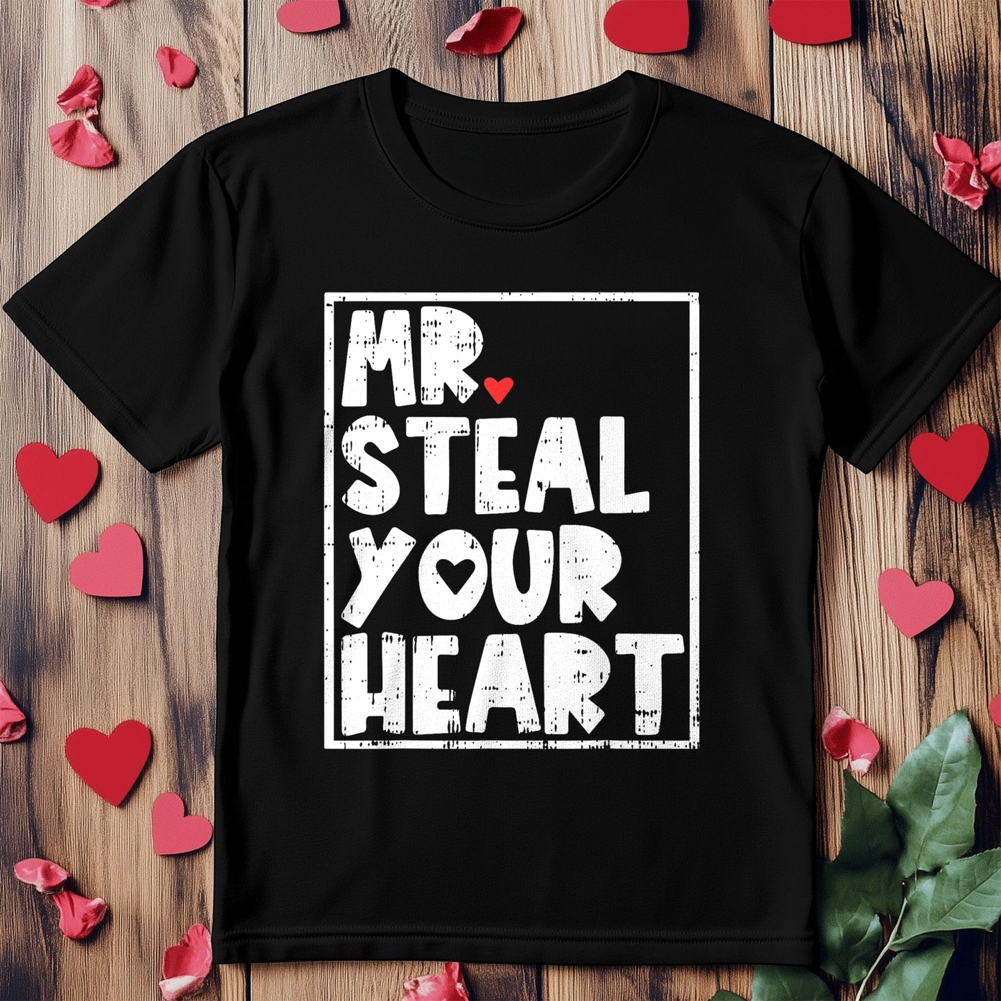 Mr. Steal Your Heart Funny Valentine's Day T-shirt