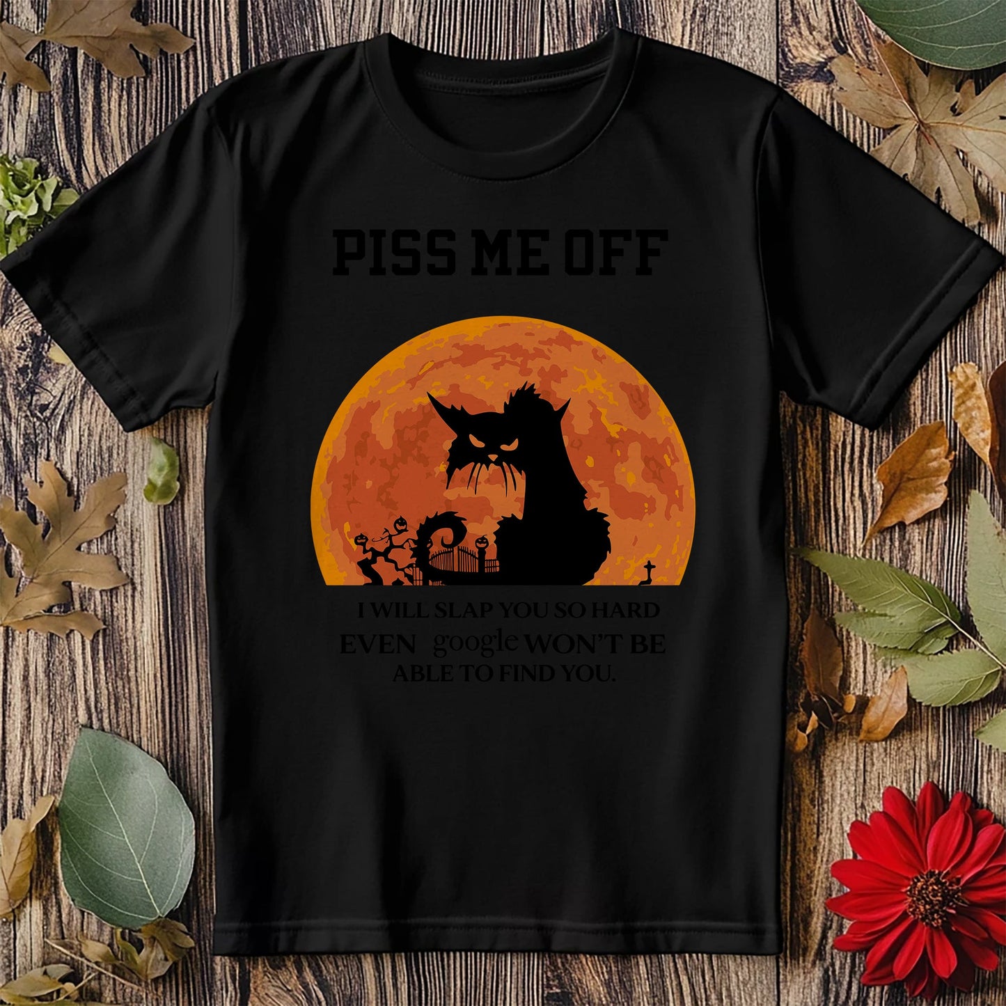 Piss Me Off Cat T-Shirt - Feline