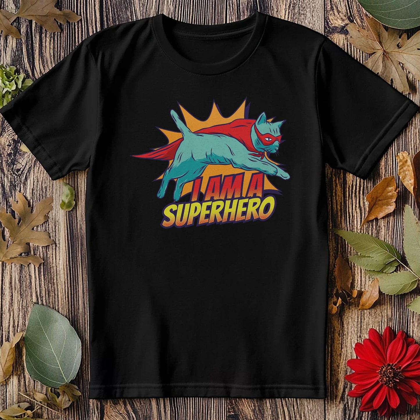 I Am Superhero Cat T-shirt -