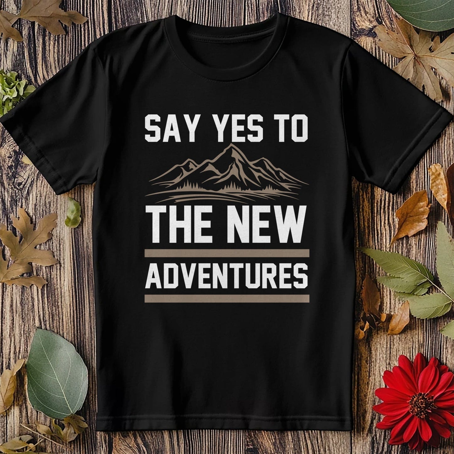 Say Yes to New Adventures T-Shirt -
