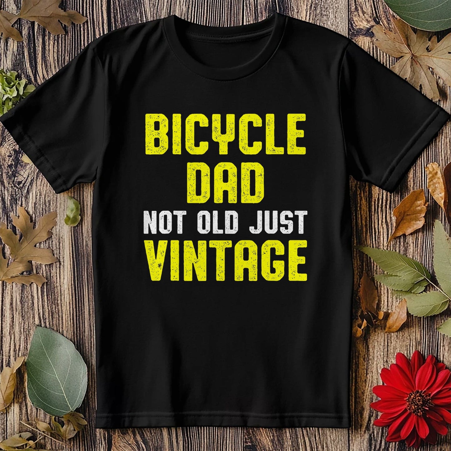 Not Old Just Vintage T-shirt
