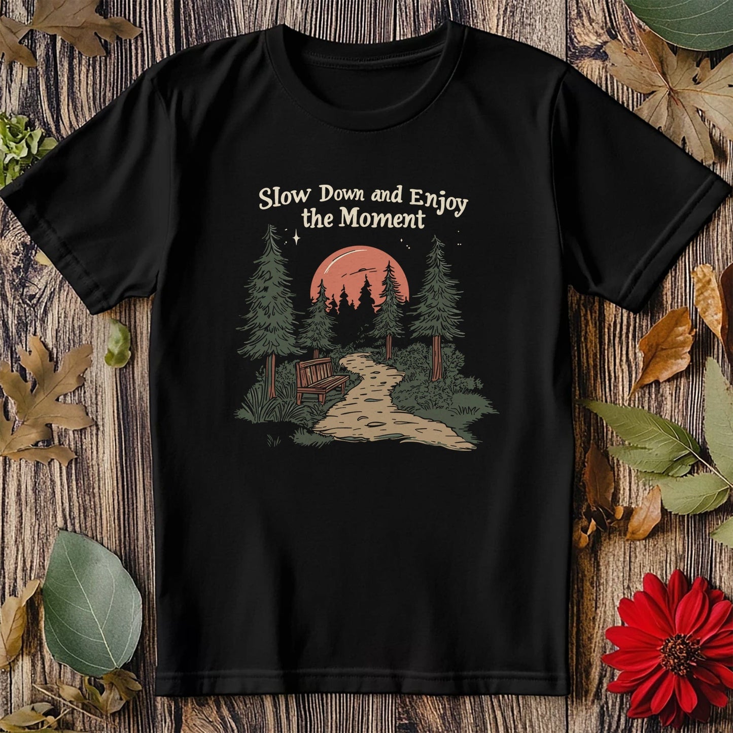 Slow Down 5 t-shirt - Take Life Easy!