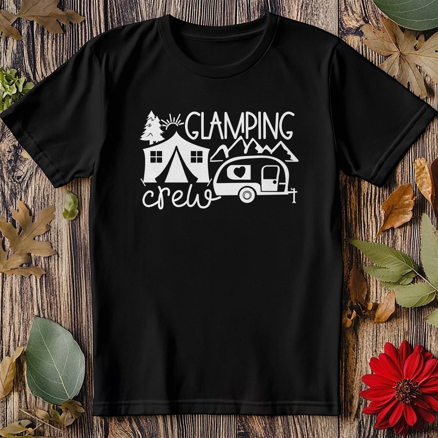 Glamping Crew T-Shirt - Embrace the