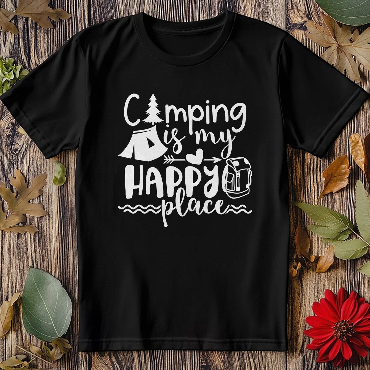 Camping Is My Happy Place T-Shirt - Style001