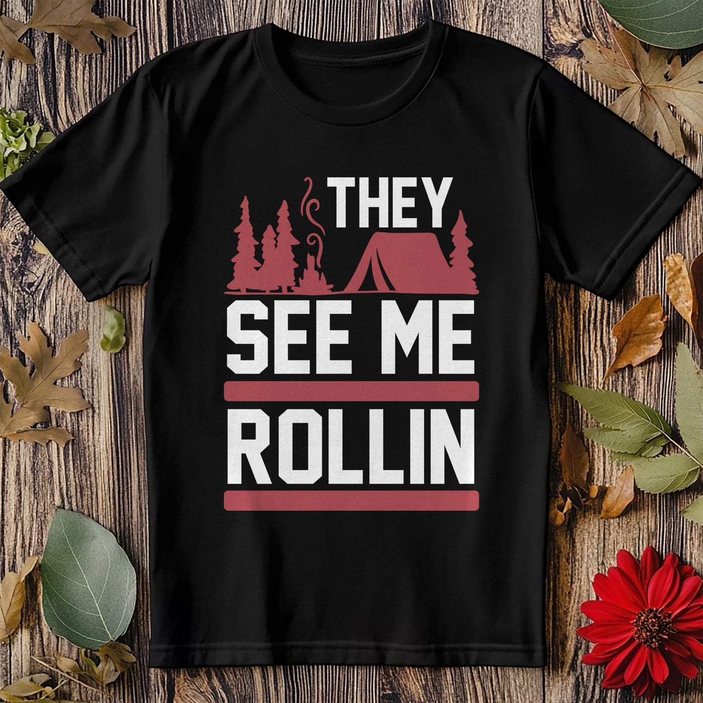 They See Me Rollin' T-Shirt -