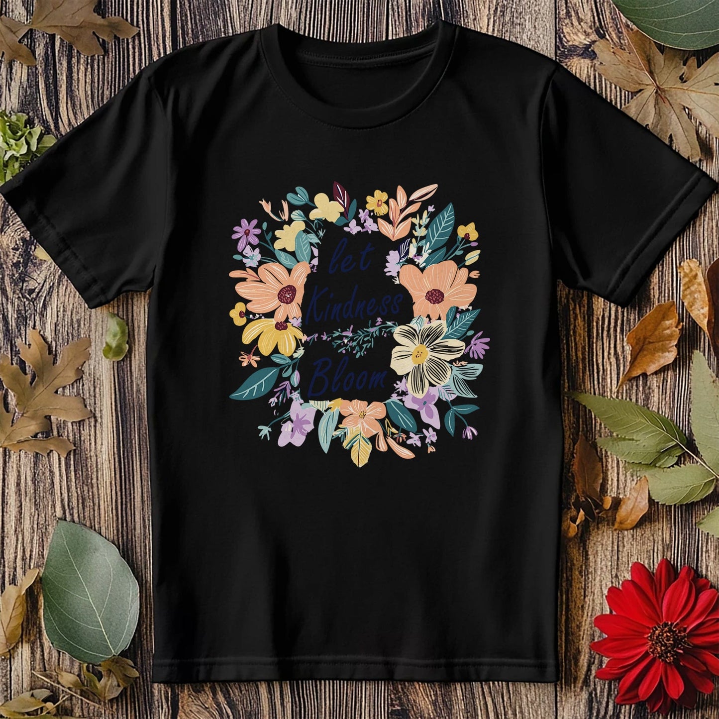 Let Kindness Bloom 2 T-shirt - Floral