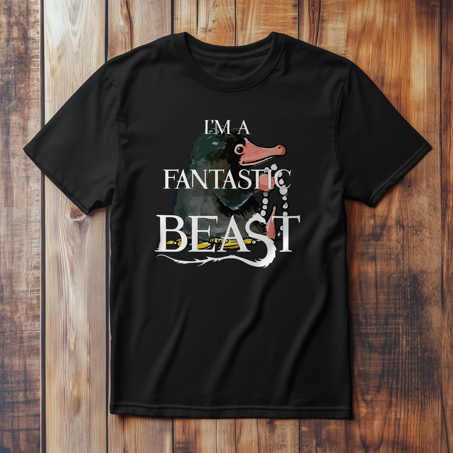 I'm a Fantastic Beast T-Shirt