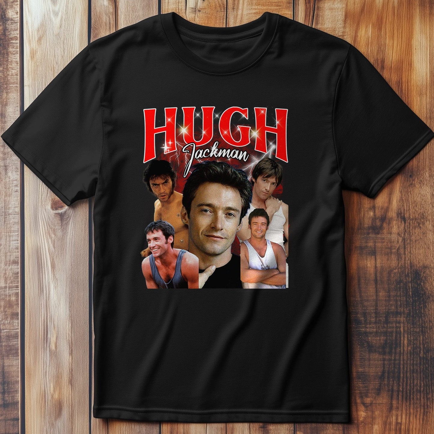 Hugh-Jackman T-Shirt - A Hilarious