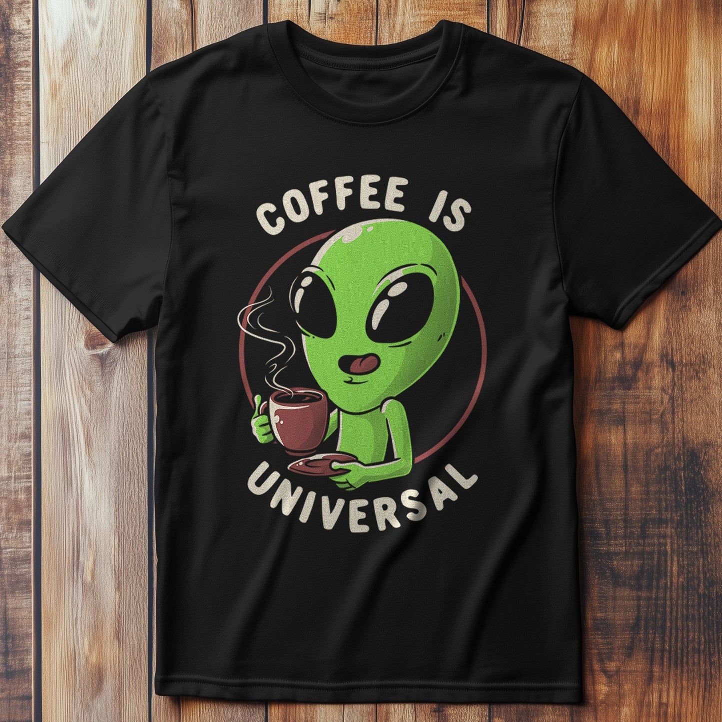 Coffee is Universal T-Shirt