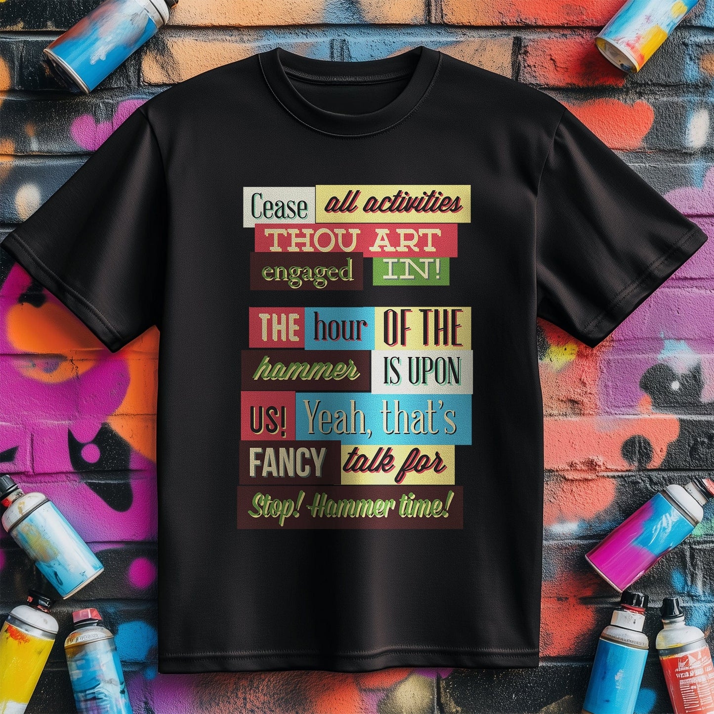 Stop Hammer Time T-shirt