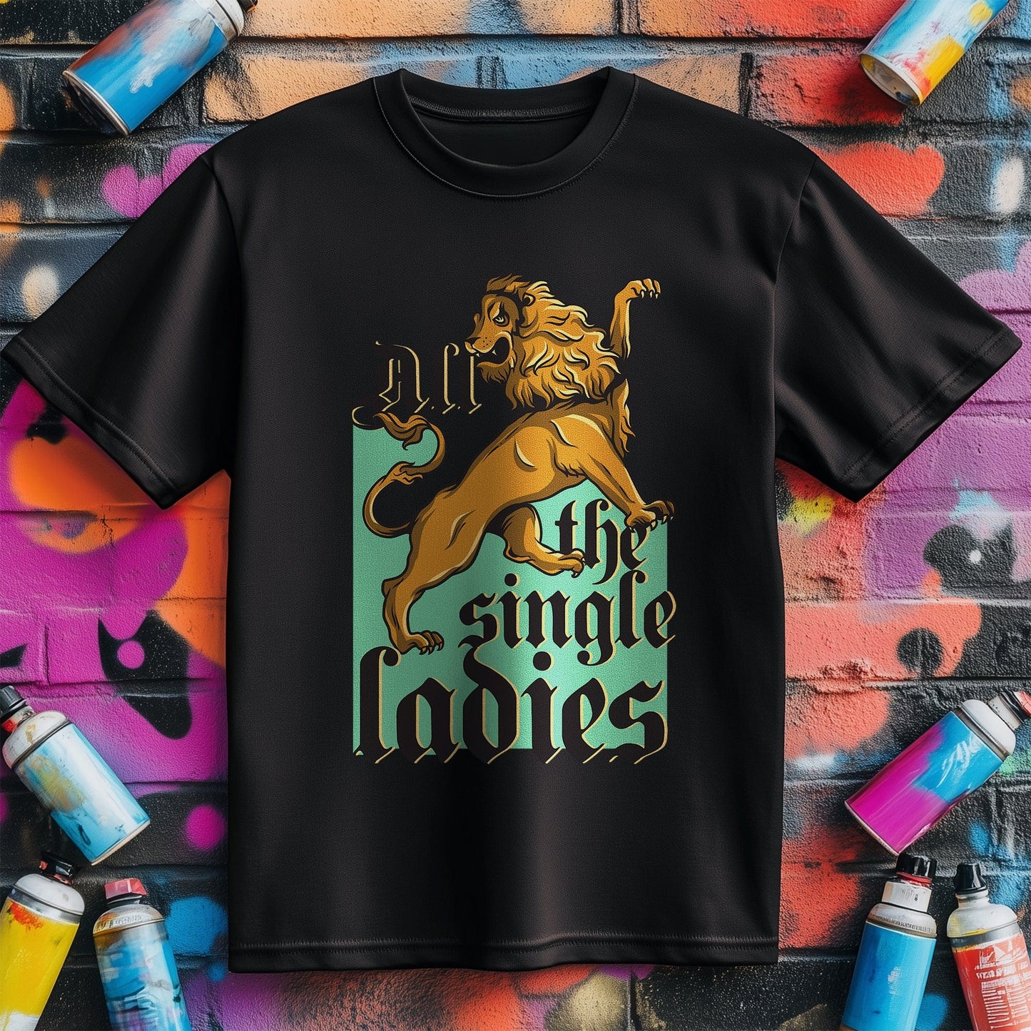 All The Single Ladies t-shirt