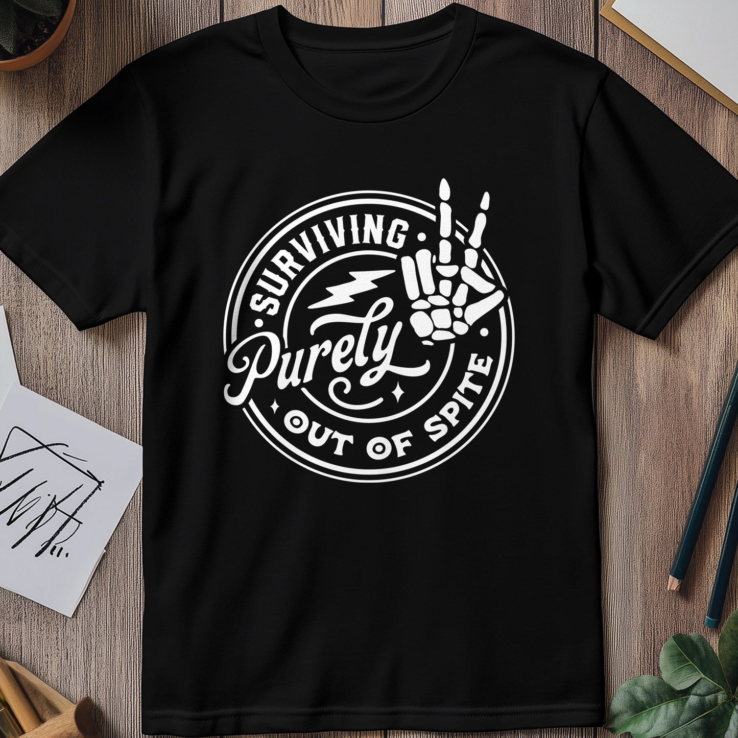 Surviving Purely Out Of Spite T-Shirt Style001