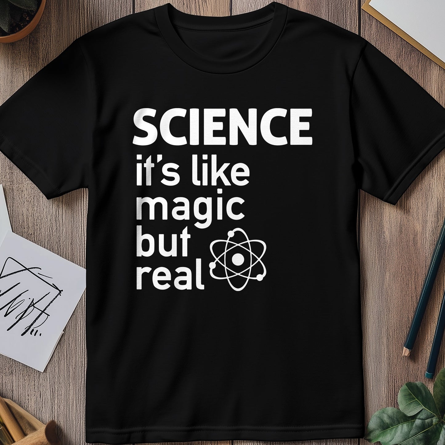 Science Like Magic T-Shirt - Funny &