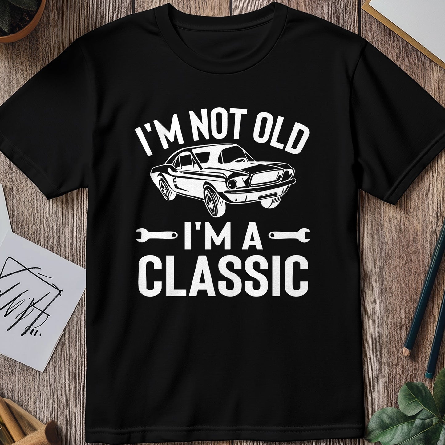 Not Old, Just Classic! Funny T-Shirt