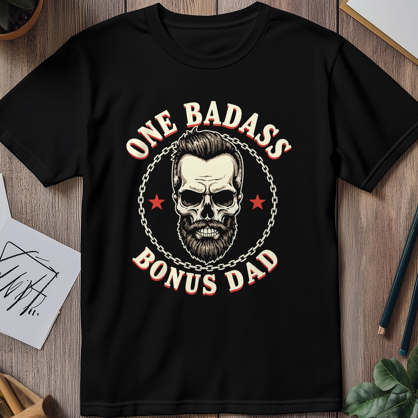 Badass Bonus Dad T-Shirt