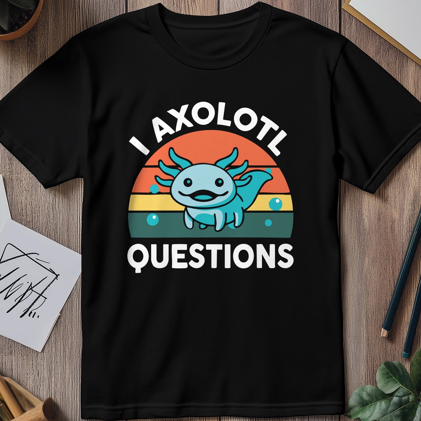 Axolotl Questions 2 T-Shirt Quirky