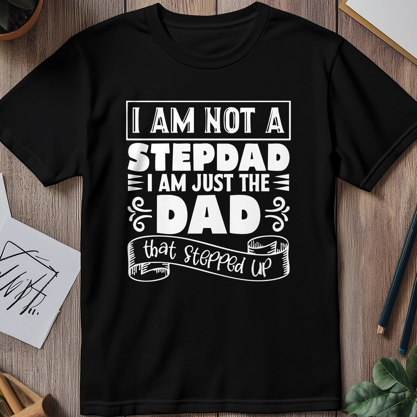 Im Just A Dad T-Shirt