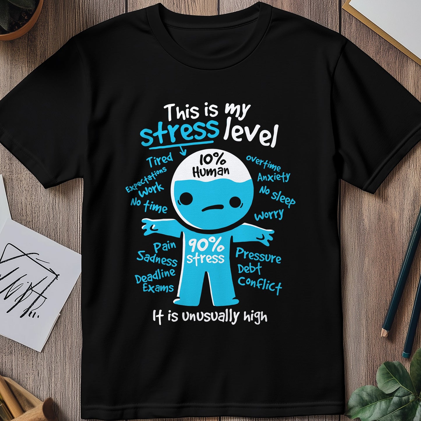 My Stress Level Funny T-shirt
