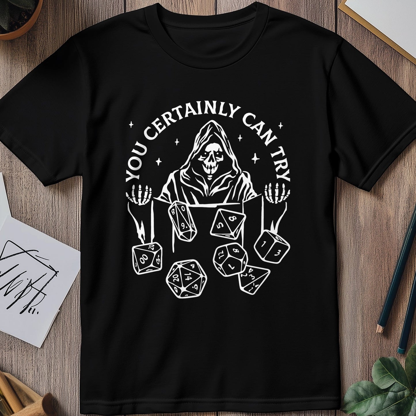 Certainly Try 3 t-shirt - Roll the
