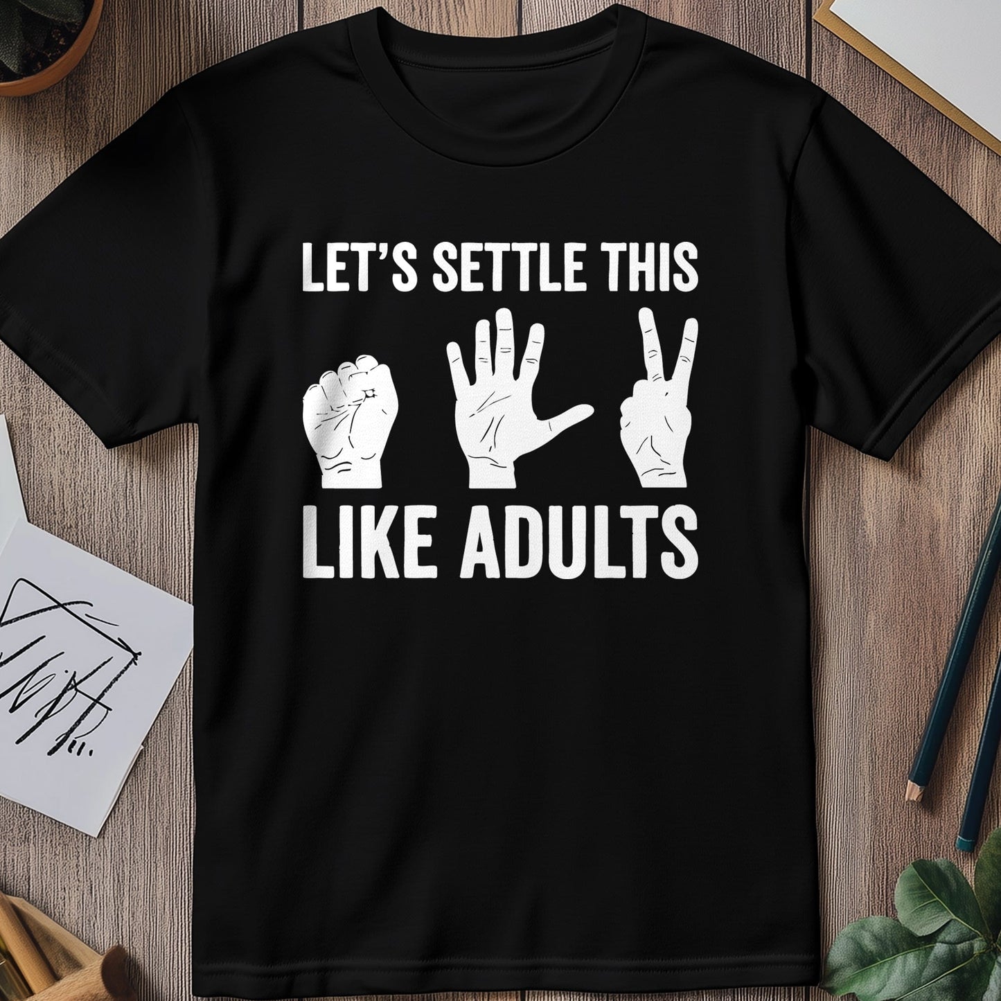 Settle Like Adults 3 T-Shirt - Funny
