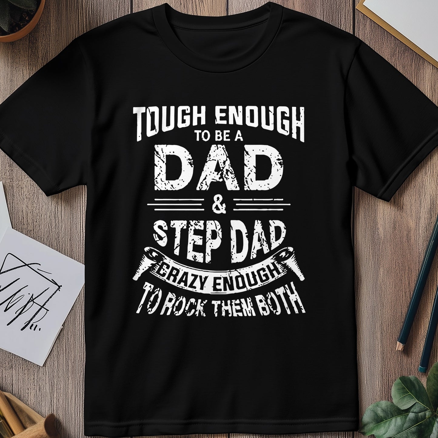 Tough Enough T-Shirt