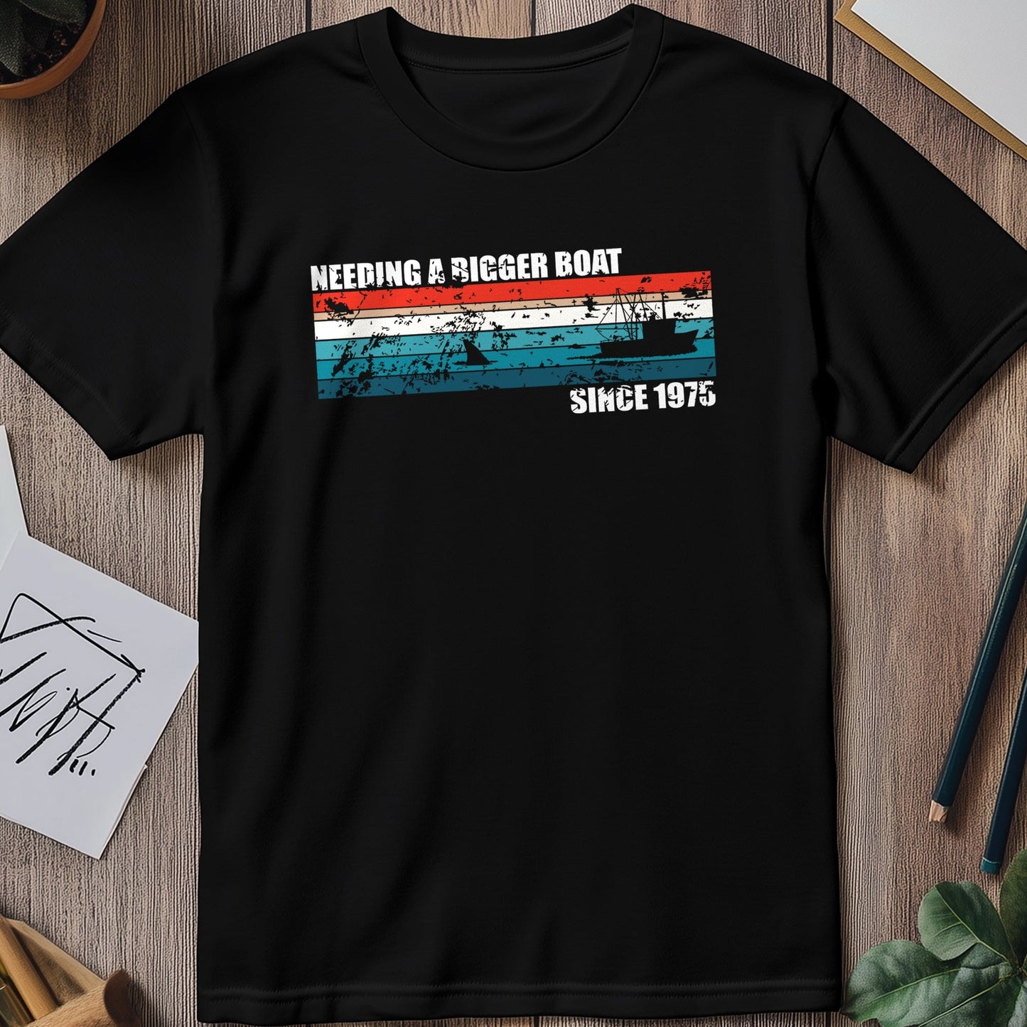 Need a Bigger Boat 1 T-shirt - Reel