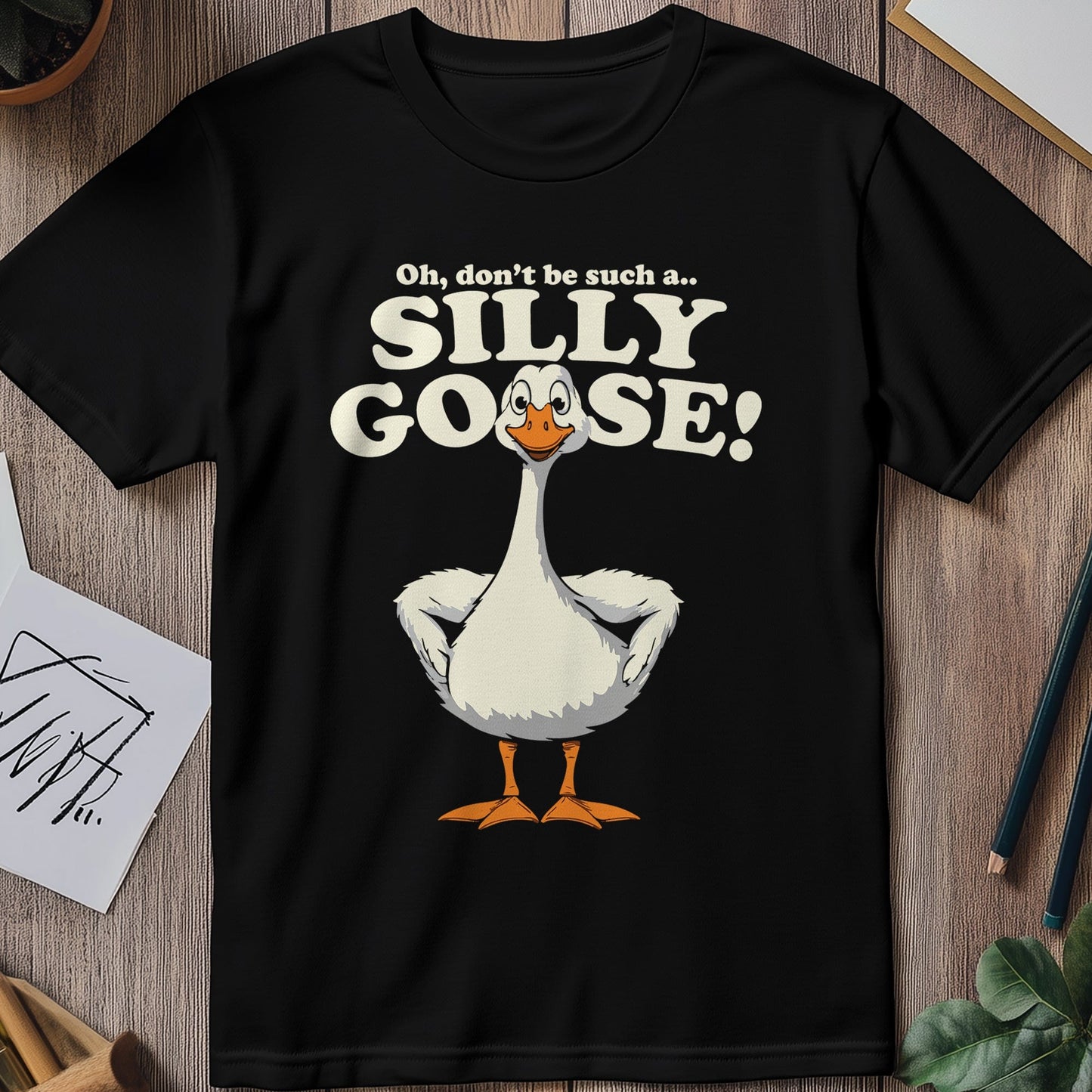 Silly Goose 1 T-Shirt