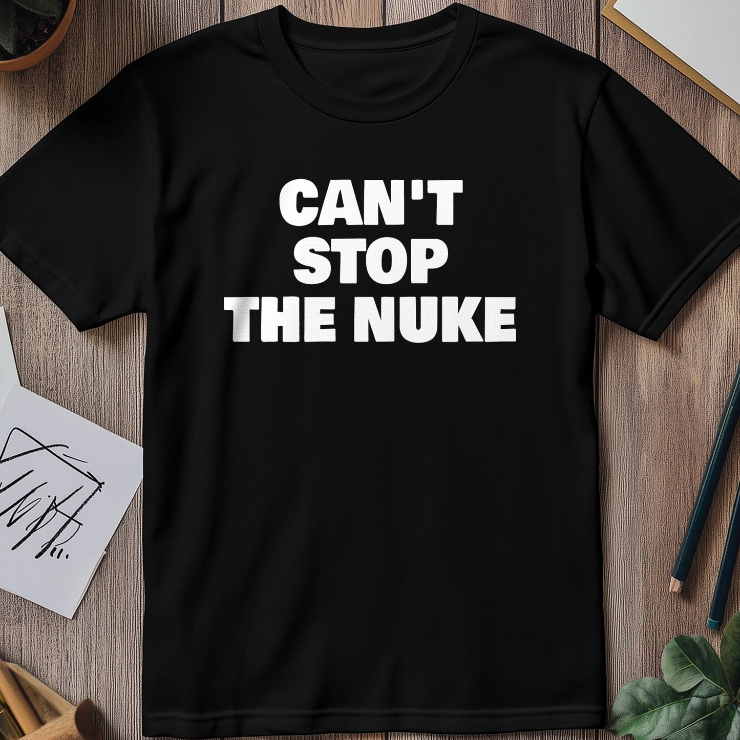 Darts 8: Can't Stop the Nuke T-Shirt