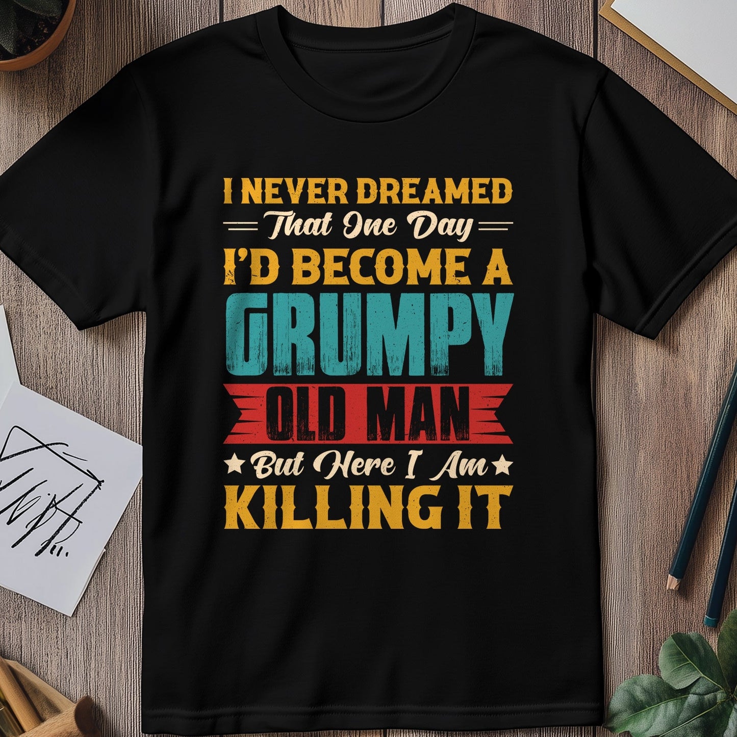Grumpy Old Man 4 T-Shirt