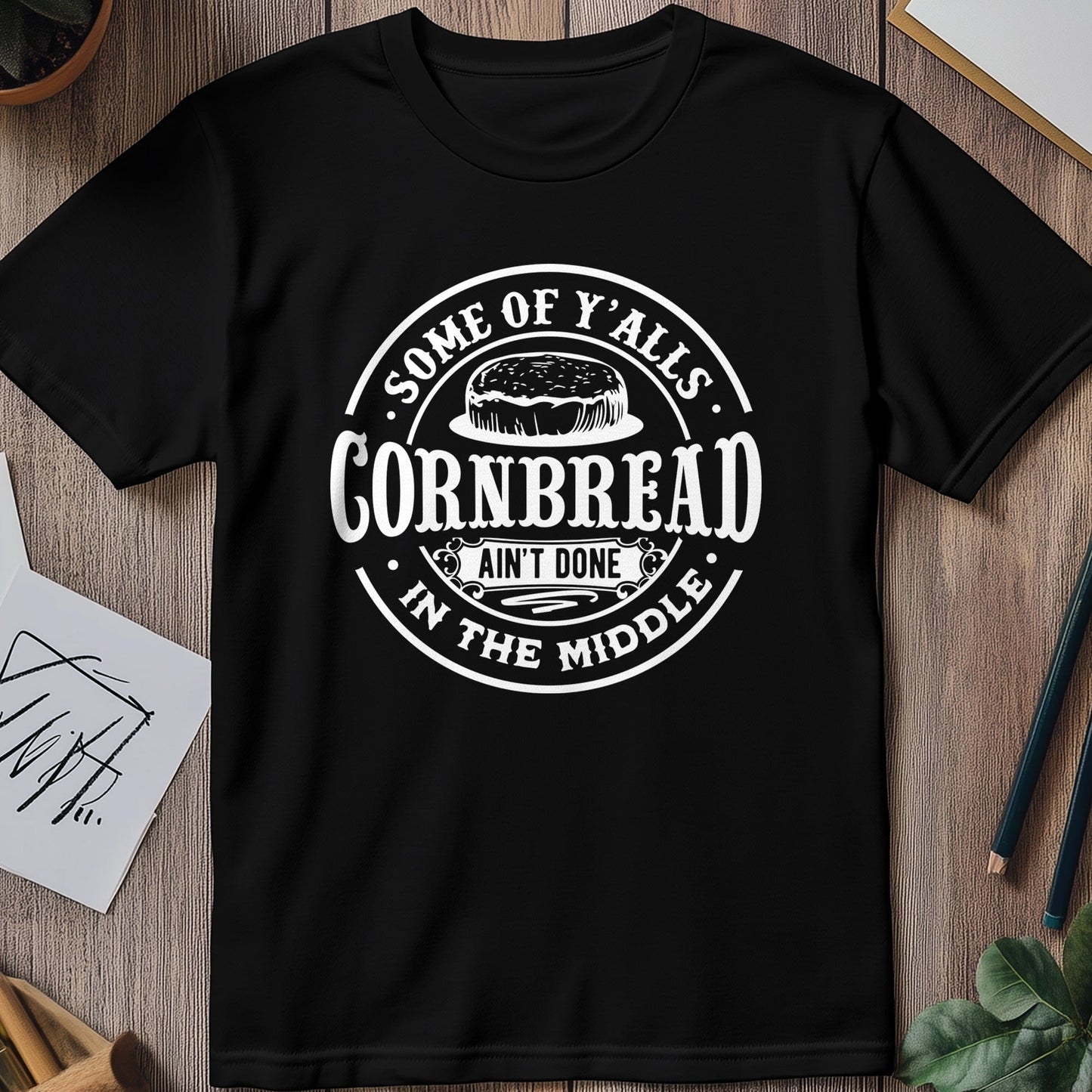 Some of Y'all Cornbread T-shirt