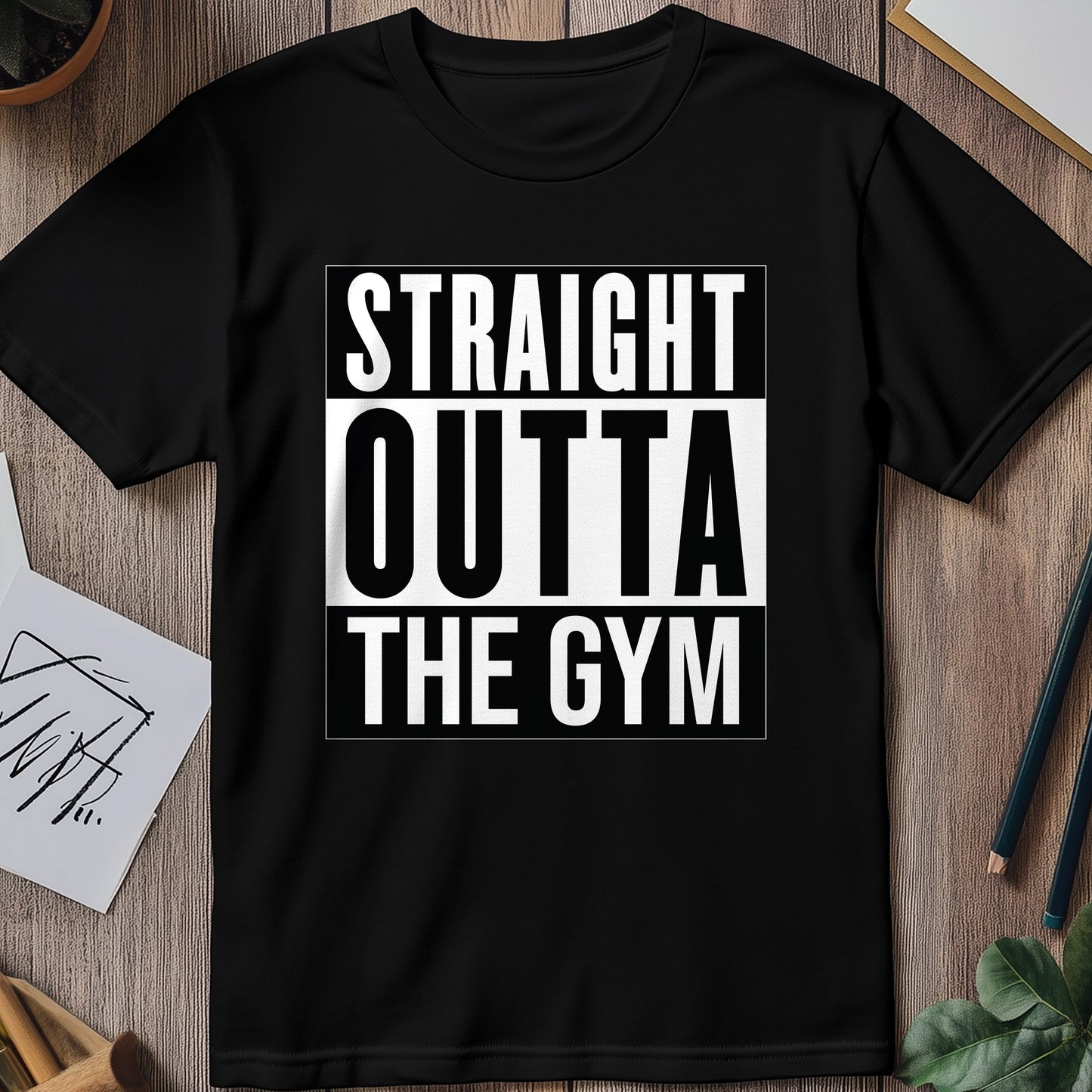 Straight Outta the Gym T-Shirt