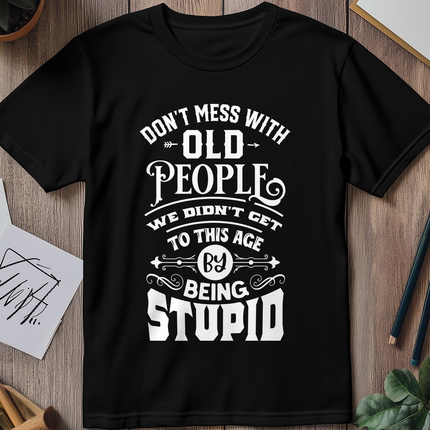 Mess With Oldies T-Shirt