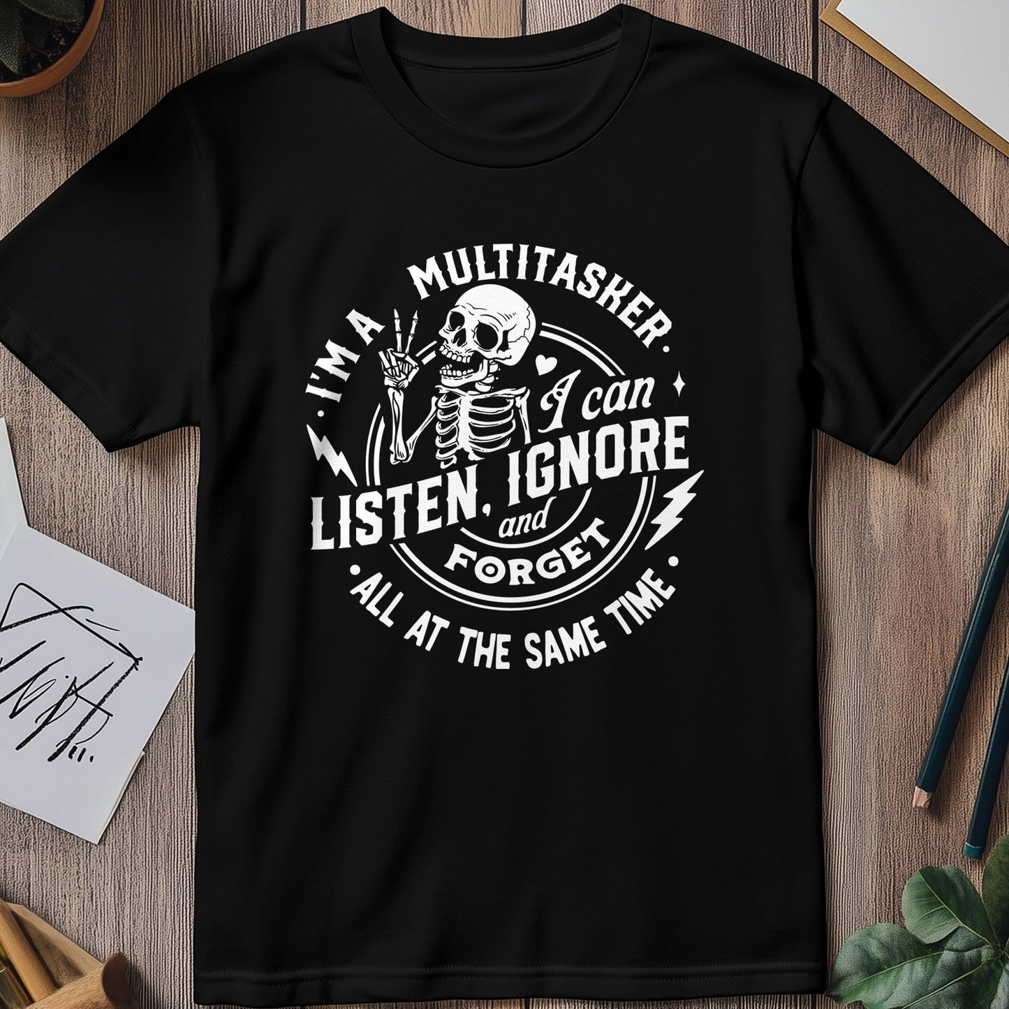 I'm a Multitasker Skeleton T-Shirt
