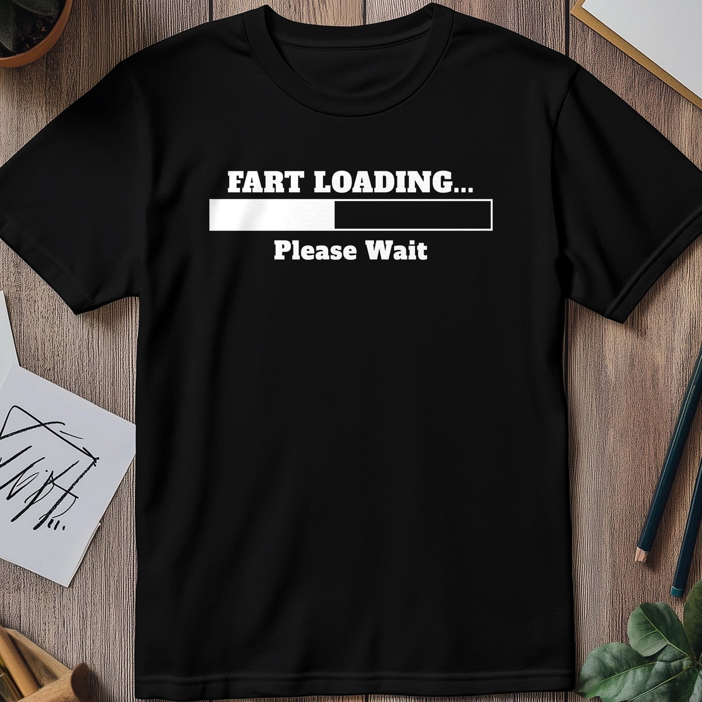 Fart Loading T-Shirt - Hilarious Humor