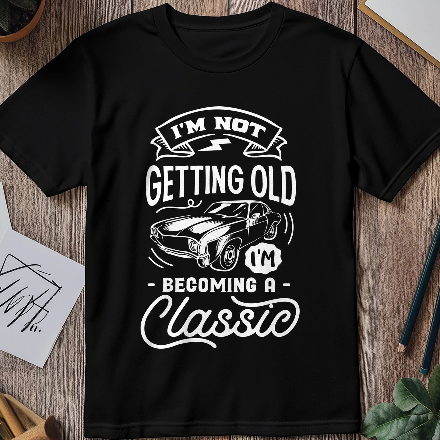 Just Becoming a Classic T-Shirt