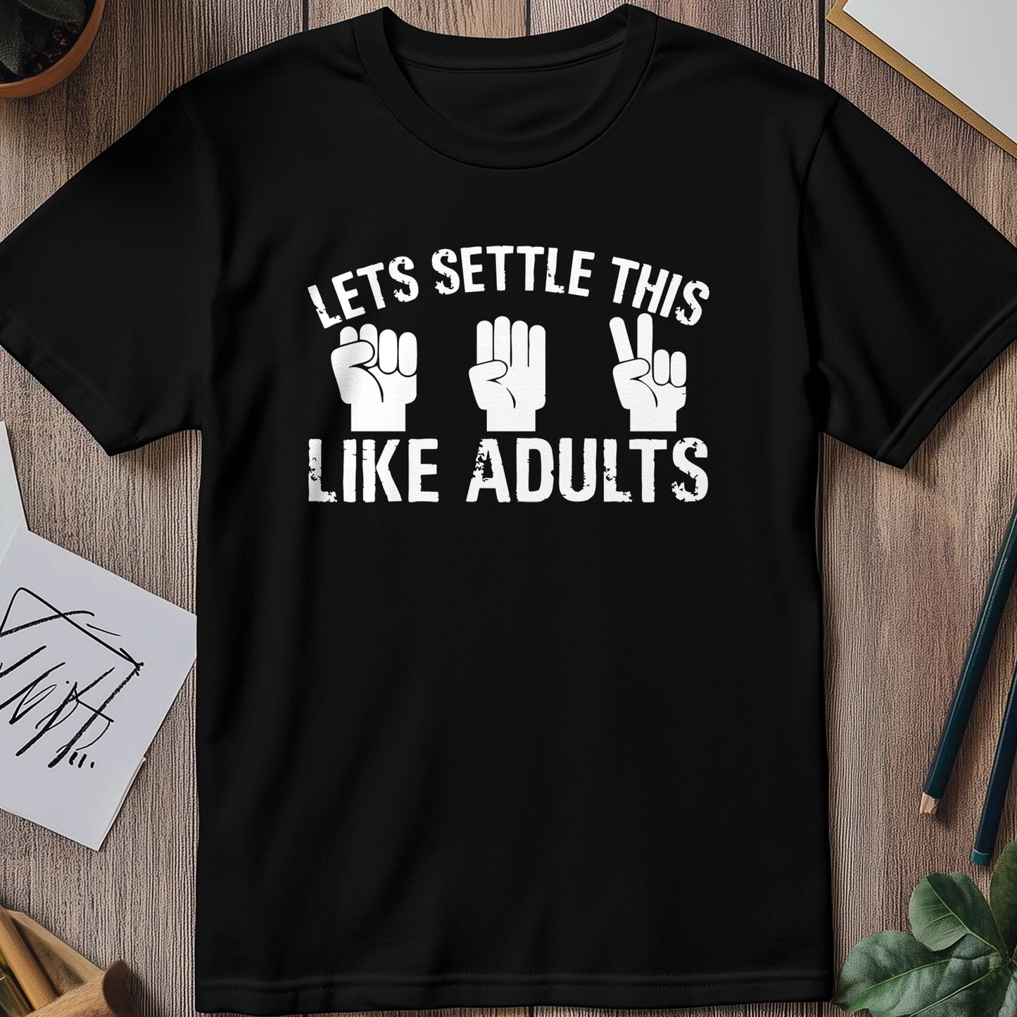 Settle Like Adults 2 T-Shirt -