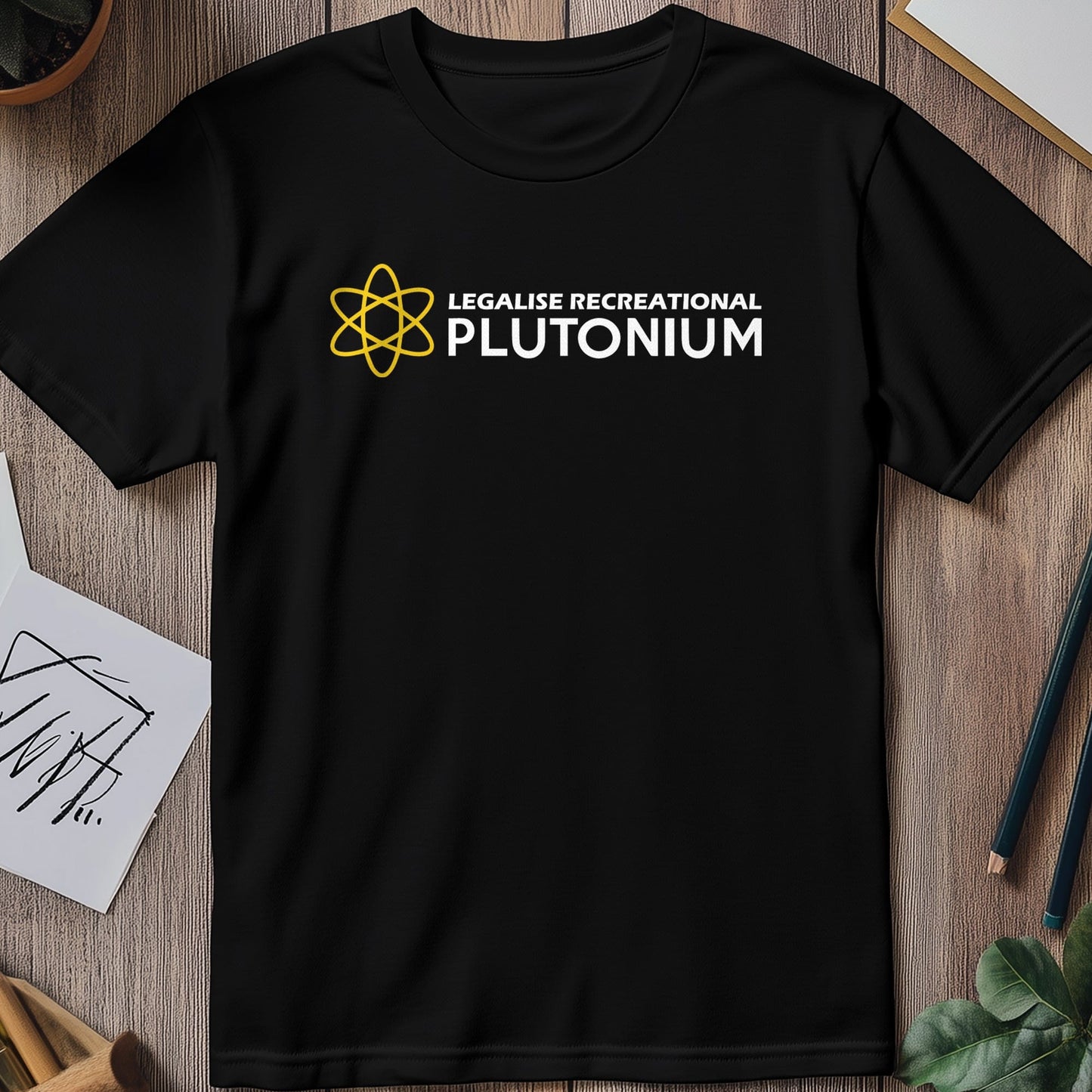 Legalize Plutonium 2 T-shirt