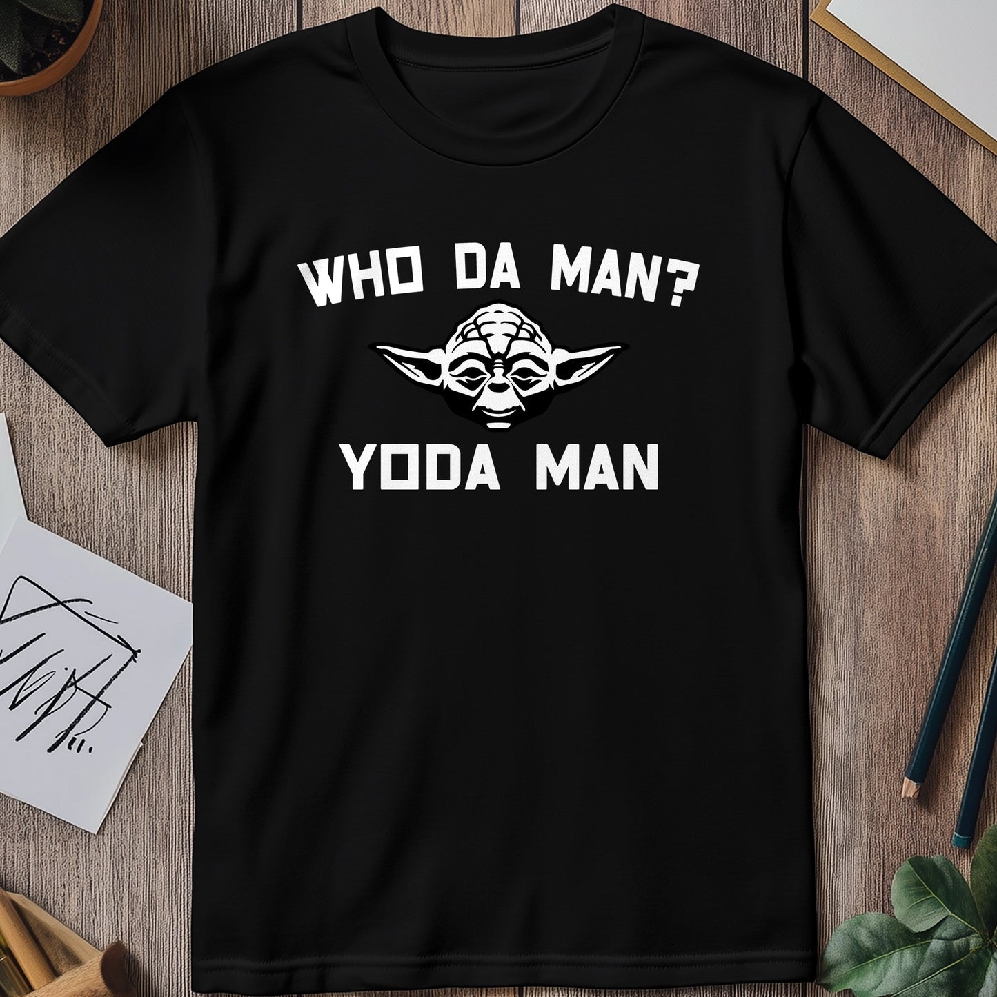 Who-Da-Man Yoda T-shirt - Funny &