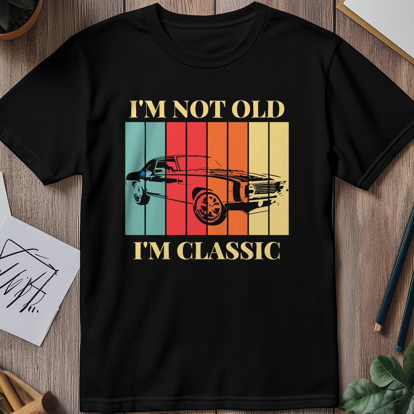 Not Old, Just a Classic 4 T-shirt