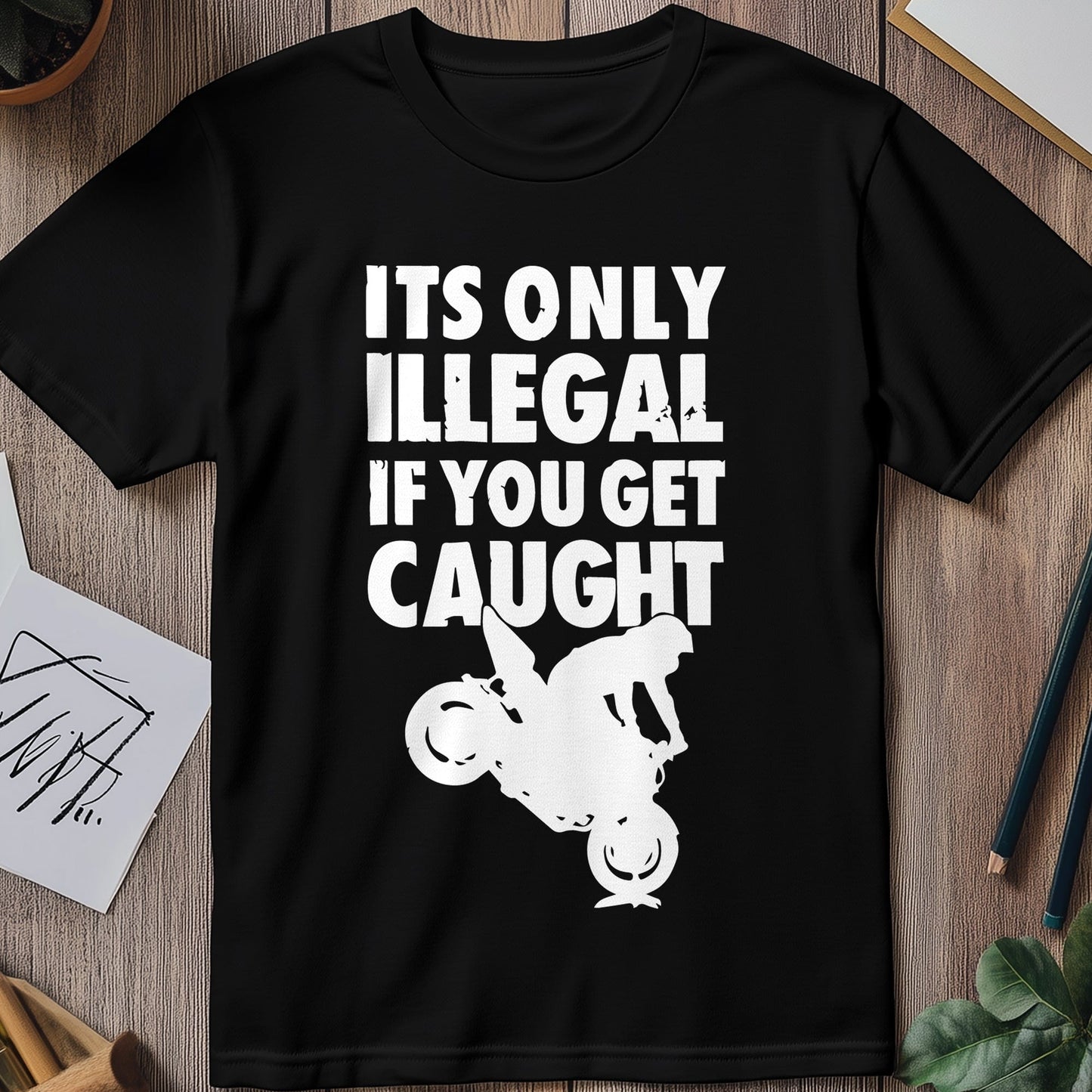 Biker-Illegal T-Shirt