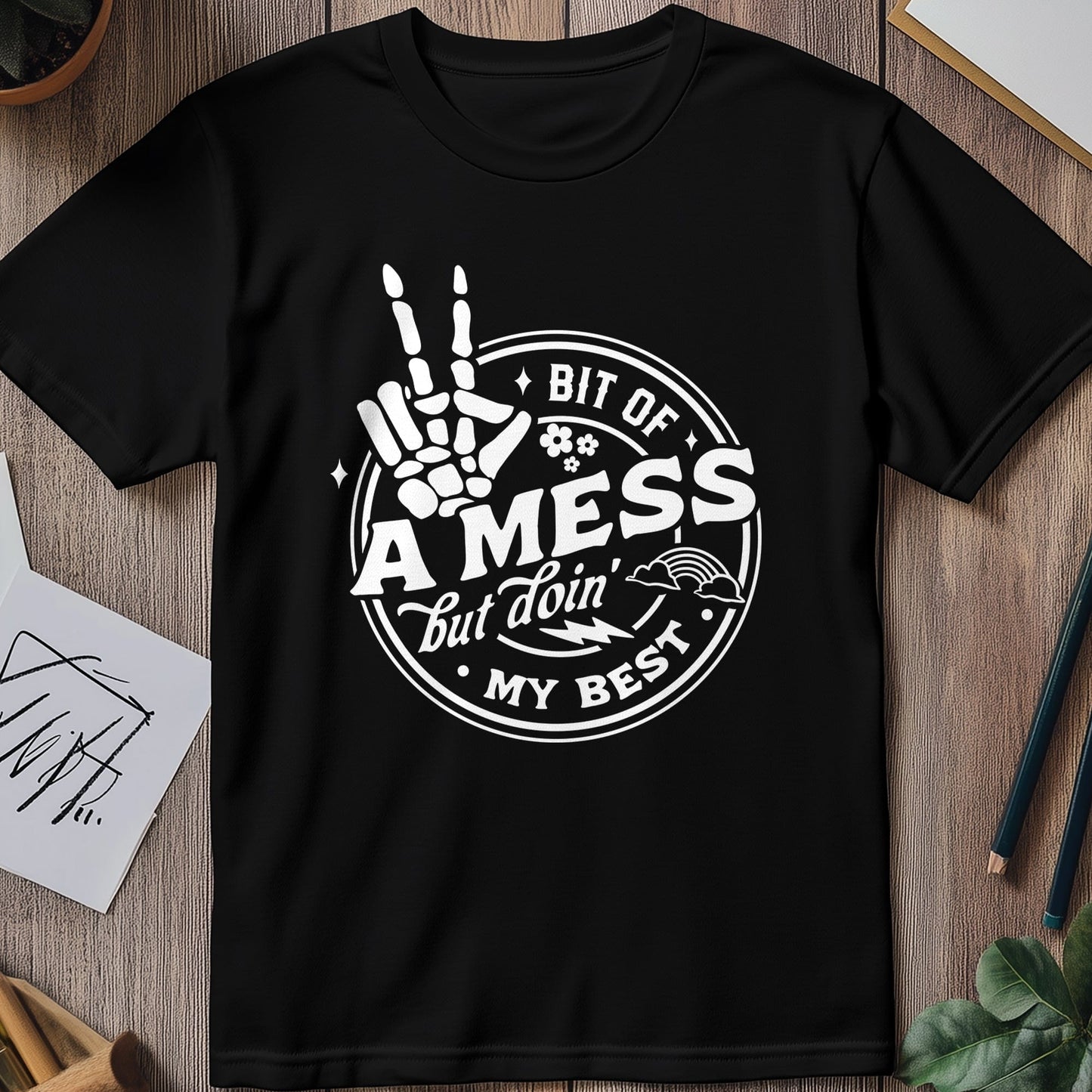 Bit of a Mess T-shirt