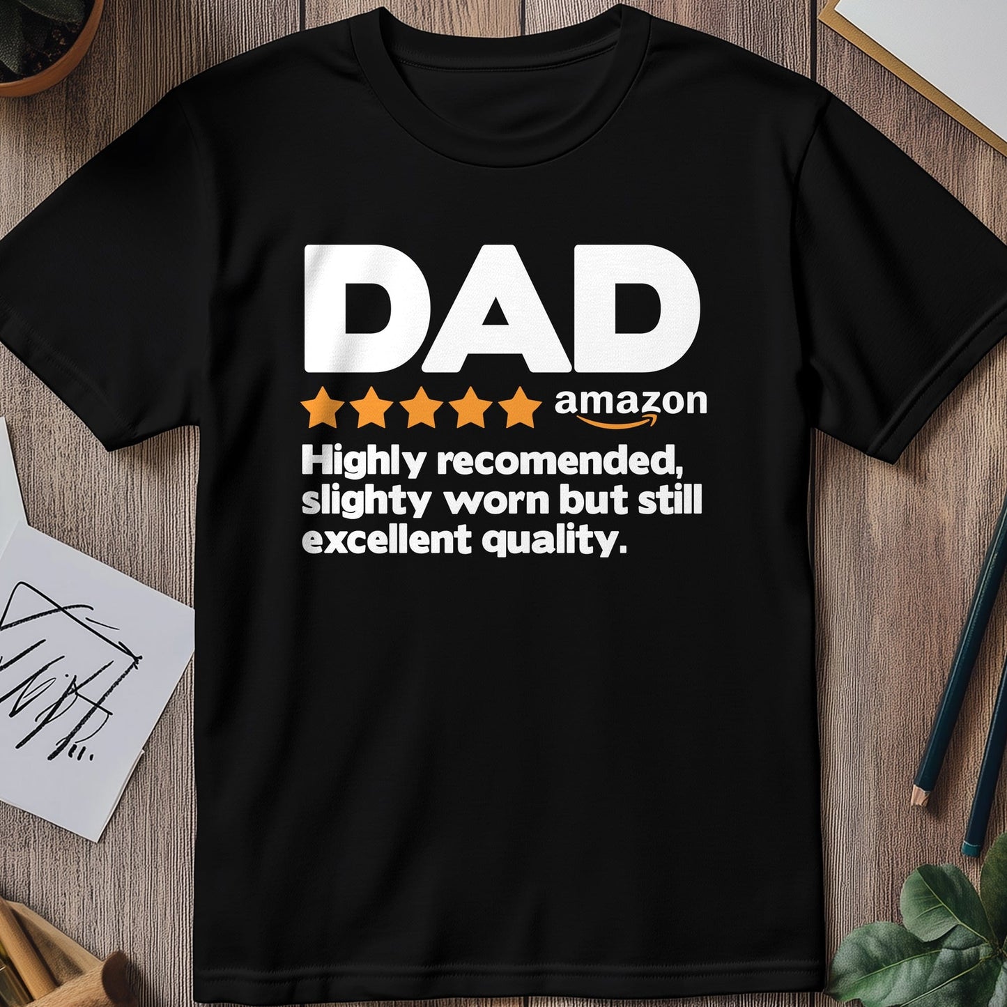 5 Star Dad T-Shirt - Dad's Review