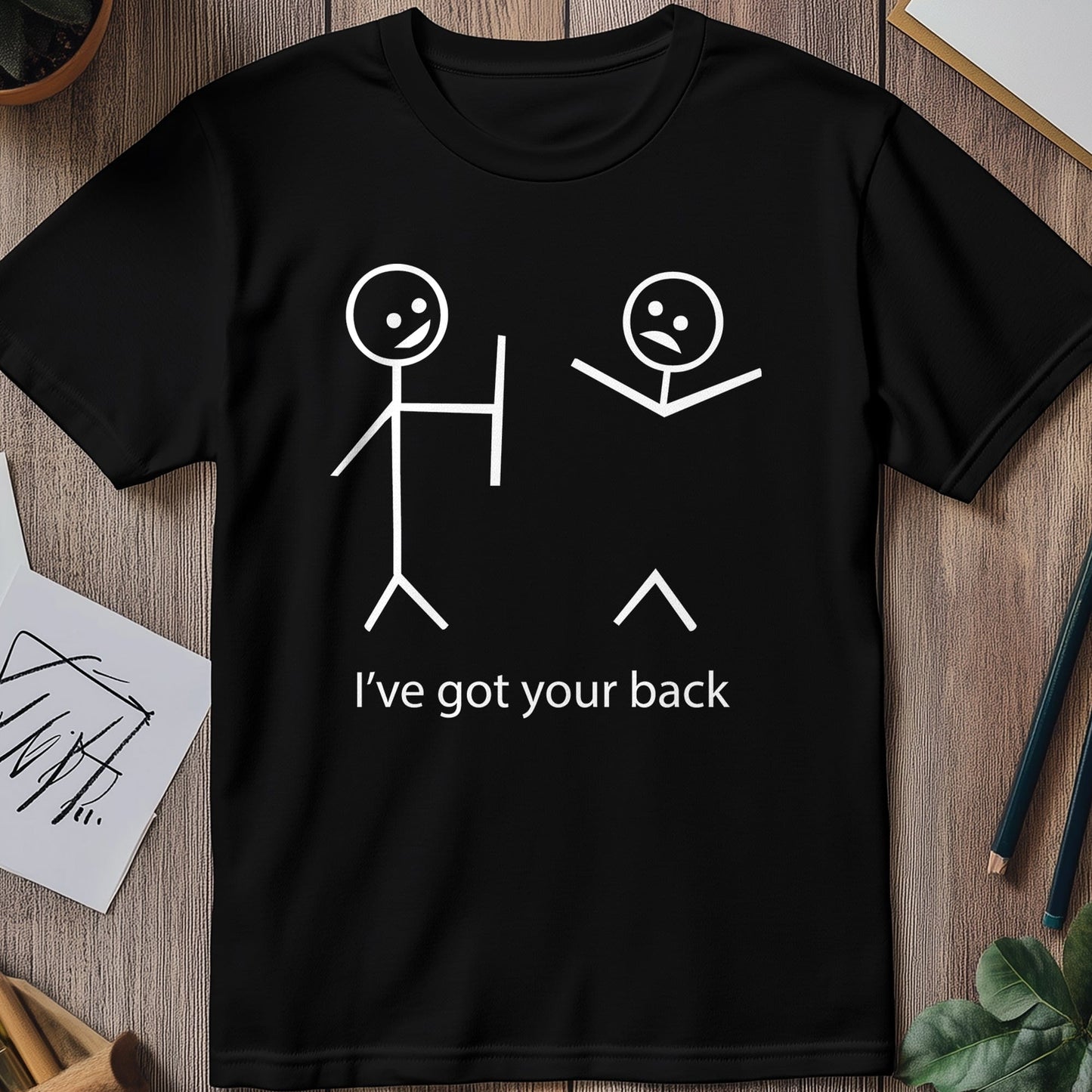 Got Your Back 3 t-shirt - Funny