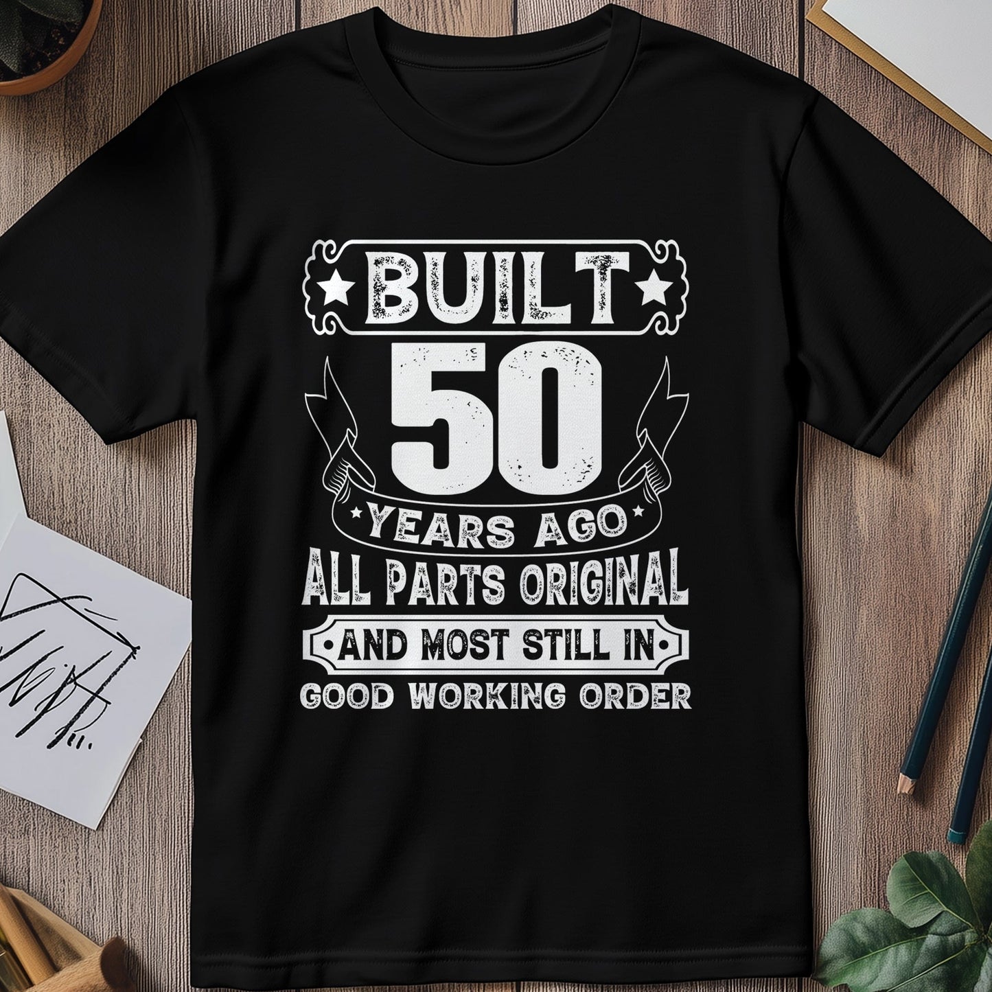 Built Years Ago 50 T-shirt